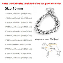 Load image into Gallery viewer, 12/15mm Wide Strong Silver Stainless Steel Choker Dog Chain Explosion-proof Anti-bite Pet Dog Collars for Large Dogs Rottweiler
